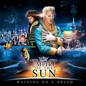 Empire-of-the-Sun-album-cover-walking-on-a-dream.jpg