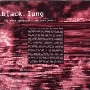 black-lung-cd-cover-The-More-Confusion-the-More-Profit.jpg