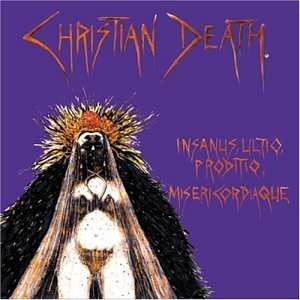 christian-death-Insanus-Ultio-Proditio-Miseric-album-cover