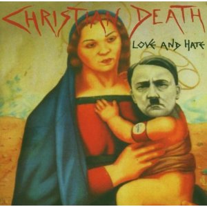 christian-death-love-and-hate-album-cover