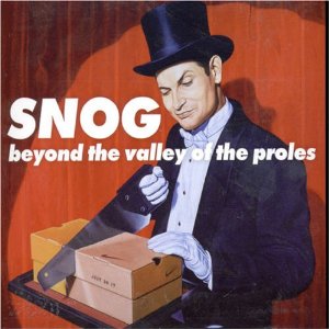 snog-Beyond-the-Valley-of-the-Proles-cd-cover