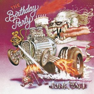 The-Birthday-Party-goth-rock-punk-band-album-cover-junkyard