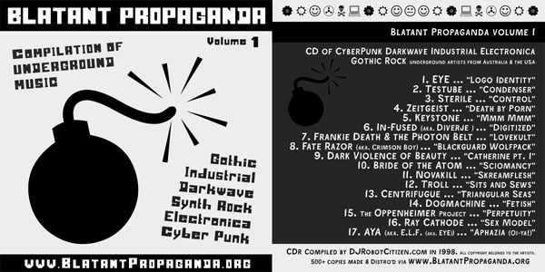 Compilations Albums Songs Early First Best Old Top Good Australian Underground Independent Alternative Record Label Blatant Propaganda Indie Cyber Punk Goth Gothic Elektro Industrial Darkwave Synth Rock Electronica Music Band Group Producer