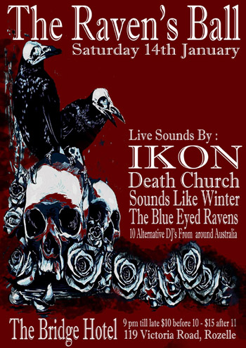 Sydney Australia Dark Alternative Gothic Post Punk Industrial Club Night The Raven's Ball 2017 Live Bands Ikon Sounds Like Winter Josh Shipton & The Blue Eyed Ravens Death Church Poster Posters Image Photo Picture