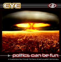 EYE-band-music-Politics-Can-Be-Fun-CD-Album-Art-200w