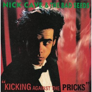 nick-cave-Kicking-Against-the-Pricks-cd-cover.jpg