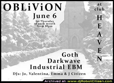 Canberra City Goths Scene Club History Gothic Club DJs Oblivion Heaven Nightclub DJ Robot J Citizen Jo Cramer Emma Tina Valentina Heaven Canberran Nightclub Civic Alternative Goth Darkwave Industrial Music Dance 80s 1990s 90s Poster Flyer