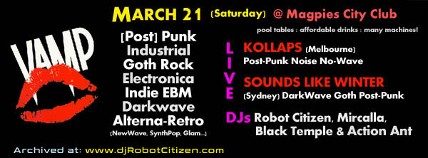 DJ Robot Citizen Canberra DJs ACT Australia Club VAMP Party Event 2015 Sydney Band Sounds Like Winter Melbourne Group Kollaps Dark Alternative Music Goth Rock Indie Alt Electro Industrial Noise Post Punk Gothic Scene People Songs ACT Magpies City Club