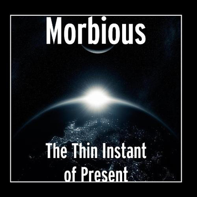 Morbious Music Band Group Musician Project The Thin Instant of Present Album Artist Images Photos Pictures